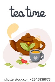 Cup and Teapot with tea. Handwritten lettering. Vector flat illustration for poster, banner, cover, postcard, card. For cafe-bar menu.