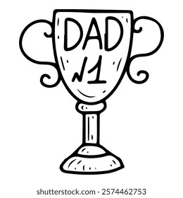 Cup with text Dad number one hand drawn doodle. Award for beloved daddy. Father's Day holiday. Celebration. Present, gift, souvenir. Vector line art illustration.