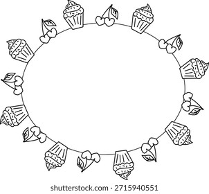 Cupcake with cherries Frame oval Valentine's Day. Vector graphic line black and white illustration. For poster, invitation, backdrop, ad, sale promotion, print for t-shirt

