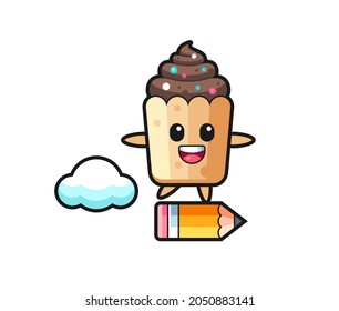 cupcake mascot illustration riding on a giant pencil , cute design