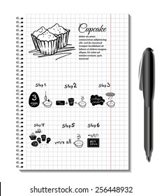 Cupcake recipe. Spiral bound notepad open page sheet. With pen. Isolated on white. Vector illustration, template for cooking design. Ingredients step by step