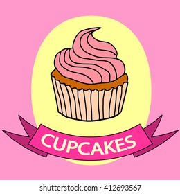Cupcakes, cupcake or cake. Vector illustration.