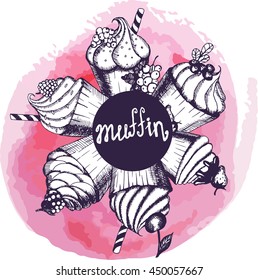 Cupcakes and muffins. Set of hand drawn cakes. Vector illustration with sketch baking. Fresh organic food. Cafe menu. On watercolor background. Elements for menu design. Six object.  Muffins. Pink.