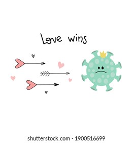 Un montón de cupido de flechas vuelan al coronavirus. Quot Love gana todo, Covid 19, pandemia. Ilustración conceptual vectorial para el Día de San Valentín, 14 de febrero