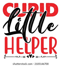 Cupid Little Helper T-Shirt Design, You Can Download The Vector Files.