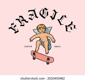 Cupid Skateboarding. Fragile little pink skater angel. Medieval typography street fashion t-shirt print. Outdoors sports character.