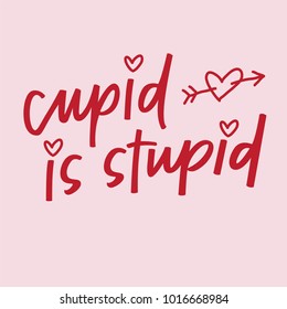 Cupid is Stupid