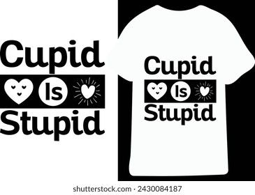 CUPID ist eine blöde Typografie Design Vektor-Datei