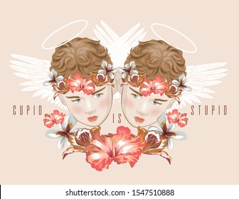 Cupid is stupid. Vector hand drawn illustration of boy with flowers isolated. Creative  artwork. Template for card, poster, banner, print for t-shirt, pin, badge, patch.