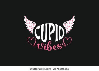 Cupid Vibes Valentines Day Tshirt