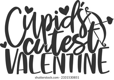 Cupids Cutest Valentine - Valentines Day Design