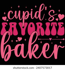  Cupid's Favorite Baker Retro Gift Valentine Day T-shirt Design