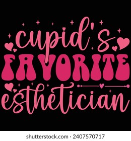 Cupid's Favorite Esthetician Retro Gift Valentine Day T-shirt Design svg
