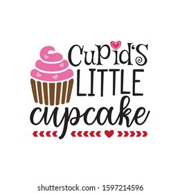 cupid's little cupcake mommy and baby girl pun valentine theme graphic design vector for greeting card and t shirt print template