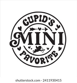cupid's mini favorite background inspirational positive quotes, motivational, typography, lettering design
