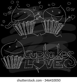 Cupkakes Menu. Chalk on a blackboard. Vector illustration