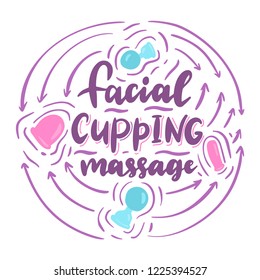 Cupping massage. Vector illustration with lettering.