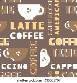 Cups and english text, seamless pattern vector. Hand drawn background with coffee set. Decorative wallpaper, good for printing for cafe