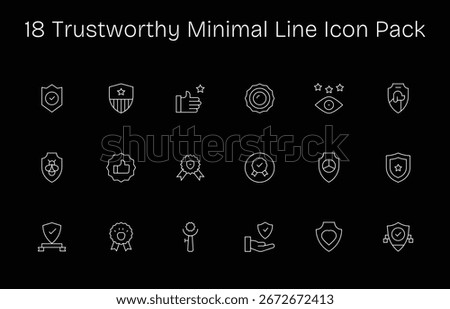 Curated pack of 18 vector icons in Minimal Line design, centered around Trustworthy concepts.