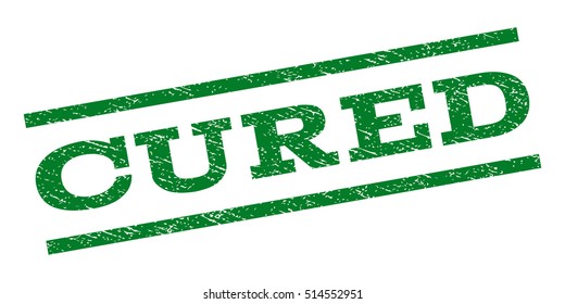 Cured watermark stamp. Text caption between parallel lines with grunge design style. Rubber seal stamp with dust texture. Vector green color ink imprint on a white background.