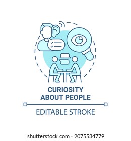 Curiosity About People Blue Concept Icon. Entrepreneur Characteristic Abstract Idea Thin Line Illustration. Research Social Problems And Issues. Vector Isolated Outline Color Drawing. Editable Stroke