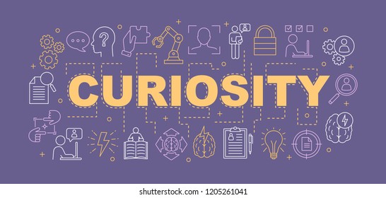 Curiosity Word Concepts Banner. Presentation, Website. Gain Knowledge. Learning. Intelligence. Thinking. Broden Mind. Isolated Lettering Typography Idea With Linear Icons. Vector Outline Illustration