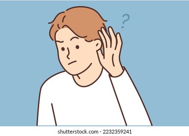 Curious young man hold hand near ear listening to hidden information. Male feel suspicious hearing gossips or hearsay. Secrecy concept. Vector illustration. 