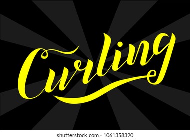 Curling sport yellow lettering text on black background. Vector illustration. Curling modern brush calligraphy. 