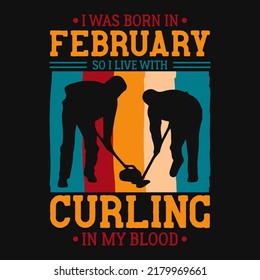 Curling-T-Shirt-Design-Vektorgrafik 
Jahrgang der Illustration im Februar 