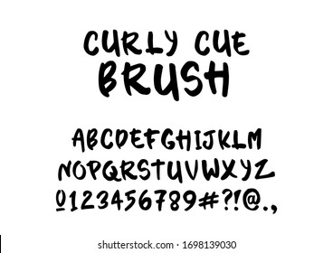 Curly Cue Brush. Hand Drawn Font, Bold Strong Typography. 