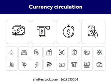 Currency circulation line icon set. Set of line icons on white background. Money concept. Dollar, banknote, bill. Vector illustration can be used for topics like economy, modern, payment