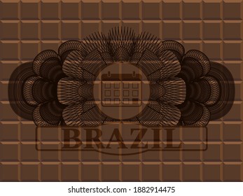 Currency decoration calendar icon and Brazil text chocolate realistic badge. Brown delicate background. Intense illustration. 