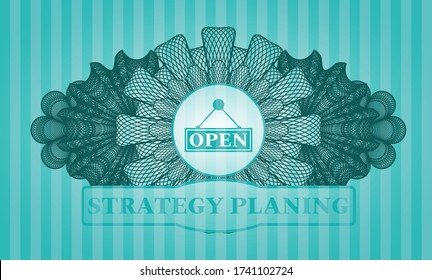 Currency decoration open business sign icon and STRATEGY PLANING text Turquoise realistic badge. Bars chic background. Artistic illustration. 