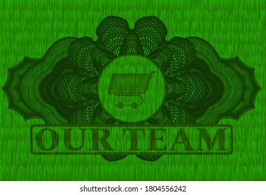 Currency decoration shopping cart icon and Our team text grass grama realistic emblem. Eco exquisite background. Artistic illustration. 