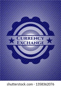 Currency Exchange denim background
