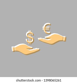 Currency exchange from hand to hand. Dollar adn Euro. Emboss effect with light orange icon on gray background.