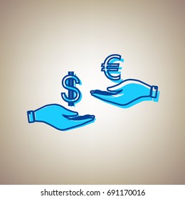 Currency exchange from hand to hand. Dollar adn Euro. Vector. Sky blue icon with defected blue contour on beige background.