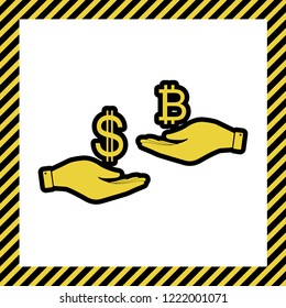 Currency exchange from hand to hand. Dollar and Bitcoin. Vector. Warm yellow icon with black contour in frame named as under construction at white background. Isolated.