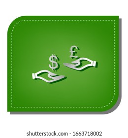 Currency exchange from hand to hand. Dollar and Pound. Silver gradient line icon with dark green shadow at ecological patched green leaf. Illustration.