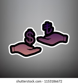 Currency exchange from hand to hand. Dollar and Turkey Lira. Vector. Violet gradient icon with black and white linear edges at gray background.