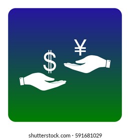 Currency exchange from hand to hand. Dollar and Yen. Vector. White icon at green-blue gradient square with rounded corners on white background. Isolated.