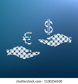 Currency exchange from hand to hand. Euro and Dollar. Vector. White textured icon at lapis lazuli gradient background.