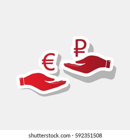Currency exchange from hand to hand. Euro and Rouble. Vector. New year reddish icon with outside stroke and gray shadow on light gray background.