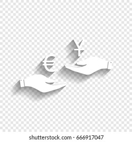 Currency exchange from hand to hand. Euro and Yuan. Vector. White icon with soft shadow on transparent background.
