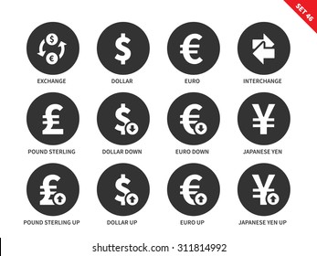 Currency exchange vector icons set. Money, finance and economy concept, banking items, dollar, euro, interchange, pound, yen, up and down. Isolated on white background