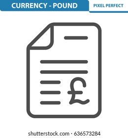 Currency - Pound Icon. Professional, pixel perfect icons optimized for both large and small resolutions. EPS 8 format. 12x size for preview.