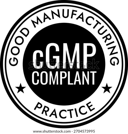 Current Good Manufacturing Practice cGMP Compliance Round Icon with Stars. A clean symbol representing good manufacturing practices and quality assurance in products.