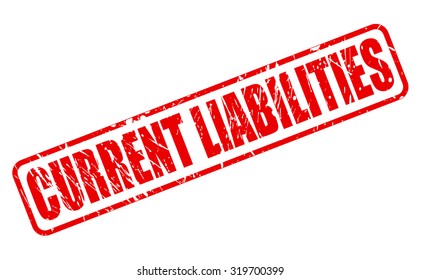 CURRENT LIABILITIES red stamp text on white