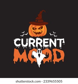 Current mood T shirt design graphic