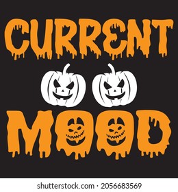 Current mood T-Shirt Design, Vctor File
